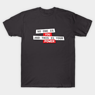 Your Power T-Shirt